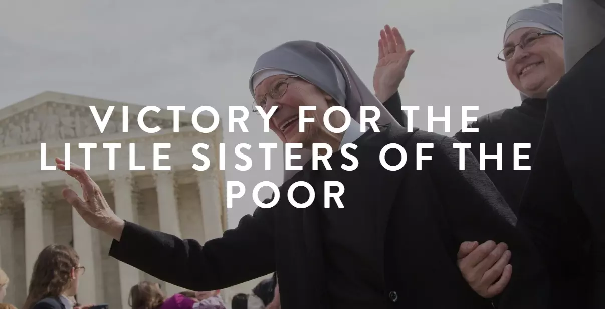 Little Sisters of the Poor get big Supreme Court victory in Obamacare contraception mandate case