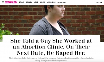 Rather than seeking justice for a rape victim, Cosmopolitan is exploiting her story to prop up a false narrative against pro-lifers.
